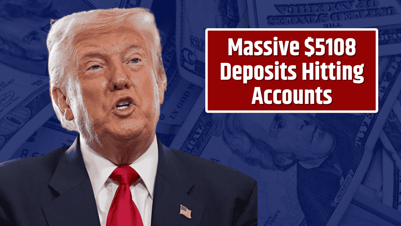 Massive $5108 Deposits Hitting Accounts – Millions Will Also Face a Shocking Cut